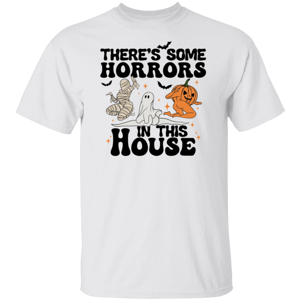 Funny Halloween, There's Some Horrors In This House T-shirt