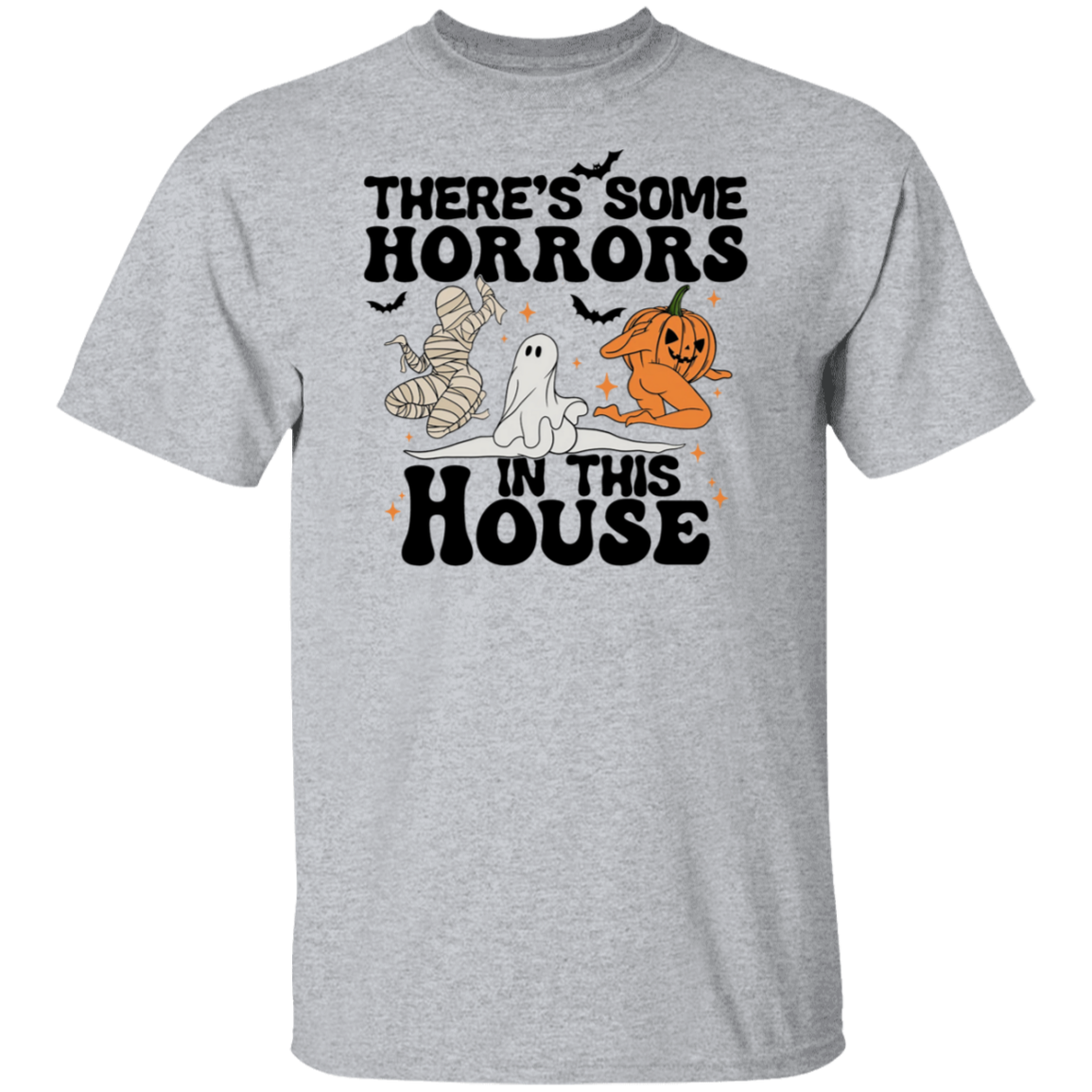 Funny Halloween, There's Some Horrors In This House T-shirt