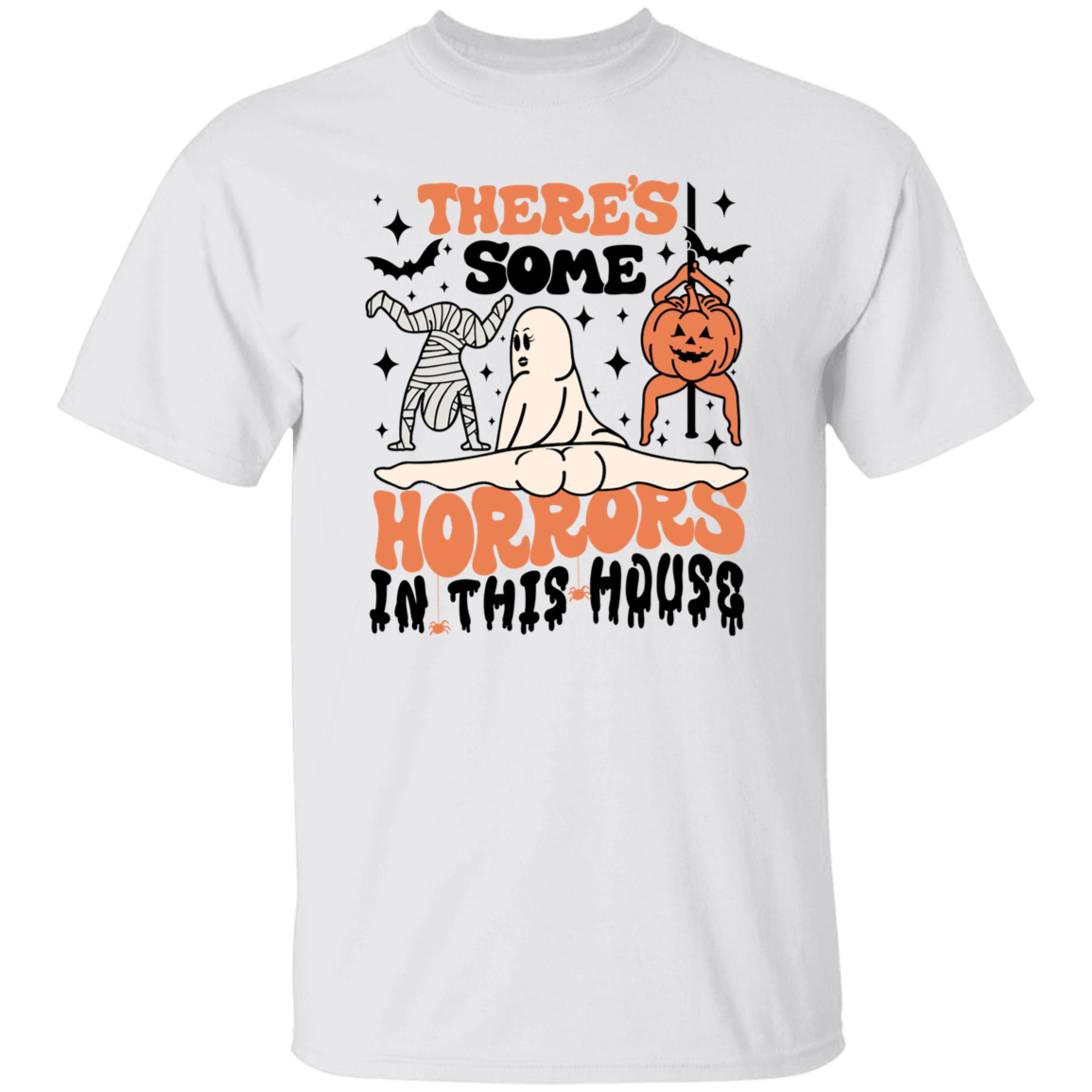 Funny Halloween, There's Some Horrors In This House T-shirt