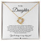 To My Daughter | You Will Always Be My Baby Girl | Love Knot